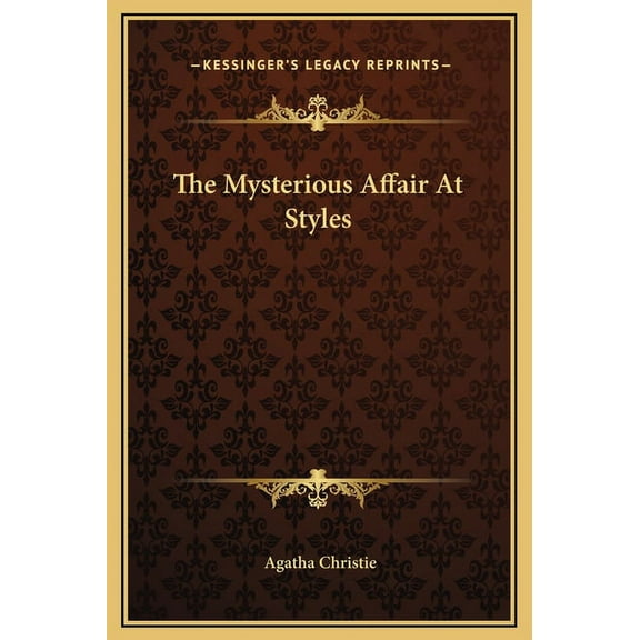 The Mysterious Affair At Styles, (Hardcover)