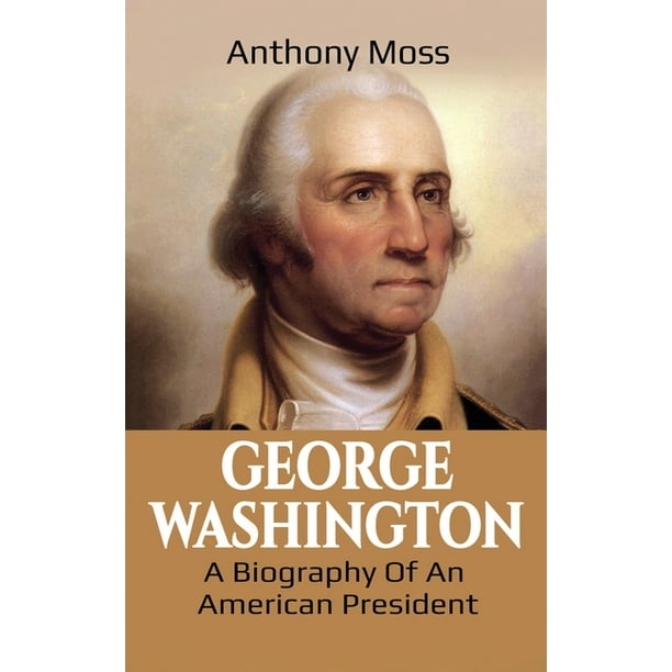 brief biography of george washington