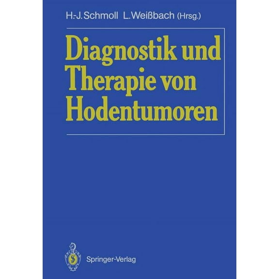 Diagnostik Und Therapie Von Hodentumoren, (Paperback)