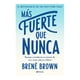 thumbnail image 1 of Más fuerte que nunca Planeta Brené Brown, 1 of 2