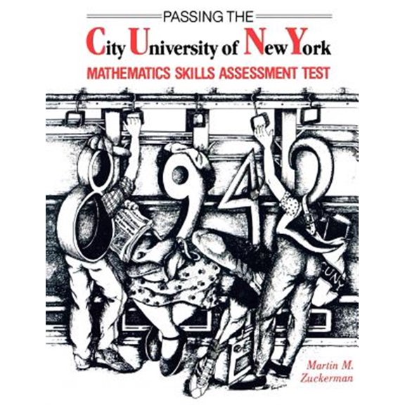 Pre-Owned Passing the City University of New York Mathematics Skills Assessment Test, (Paperback)