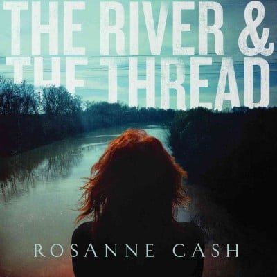 Pre-Owned Rosanne Cash - The River & The Thread (Cd) (Good)