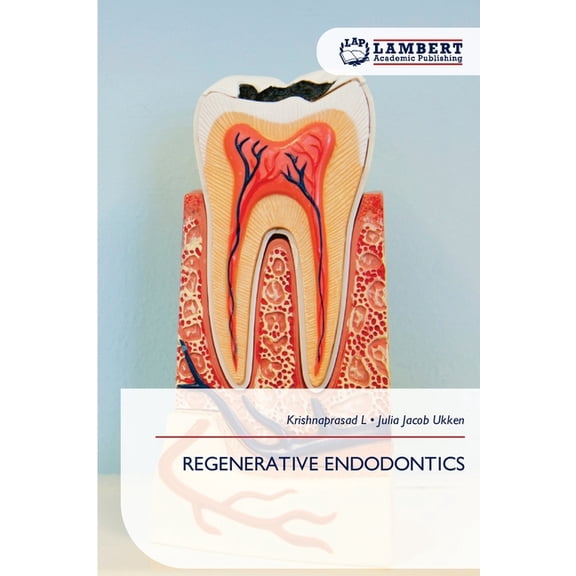 Regenerative Endodontics, (Paperback)