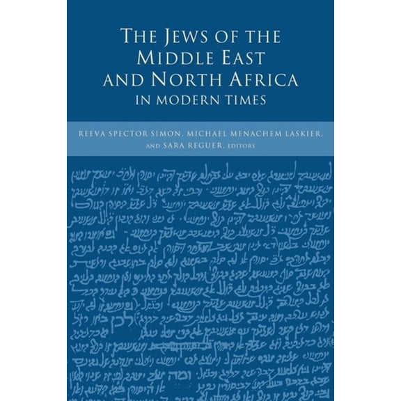 The Jews of the Middle East and North Africa in Modern Times, (Hardcover)