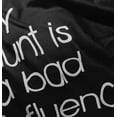 thumbnail image 5 of My Aunt is a Bad Influence Funny Cute Toddler Boy Girl T Shirt Infant Toddler Brisco Brands 6M, 5 of 6