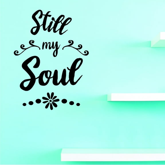 Custom Wall Decal Vinyl : Still My Soul Home Decor Picture Art 20 X 40 Inches