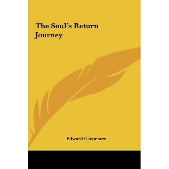 The Soul's Return Journey (Hardcover)