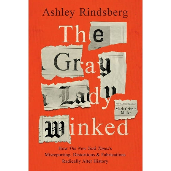 The Gray Lady Winked, (Paperback)