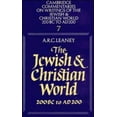 thumbnail image 1 of Pre-Owned The Jewish and Christian World 200 BC to AD 200 (Hardcover) 9780521242523, 1 of 1