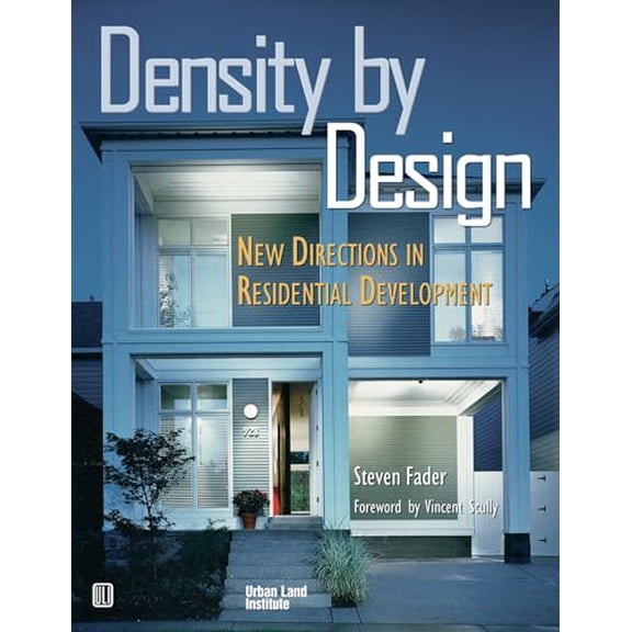 Pre-Owned Density by Design: New Directions in Residential Development (Paperback) 0874208335 9780874208337