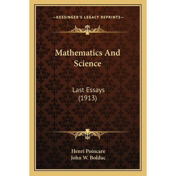 Mathematics And Science: Last Essays (1913) (Paperback)