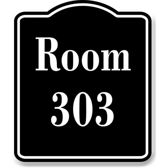 Room 303 Number Building BLACK Aluminum Composite Sign, 15"x18"