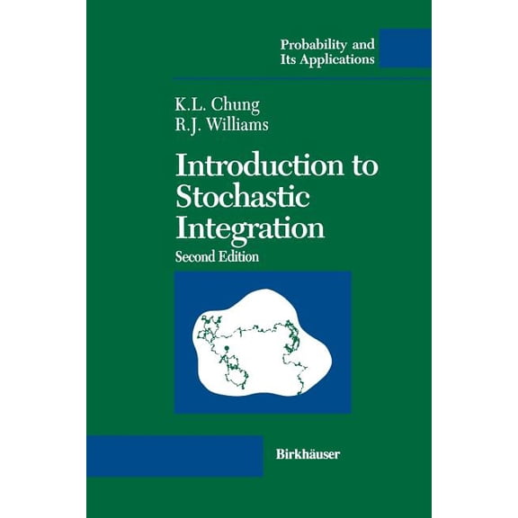 Probability and Its Applications (Duplic Introduction to Stochastic Integration, (Paperback)