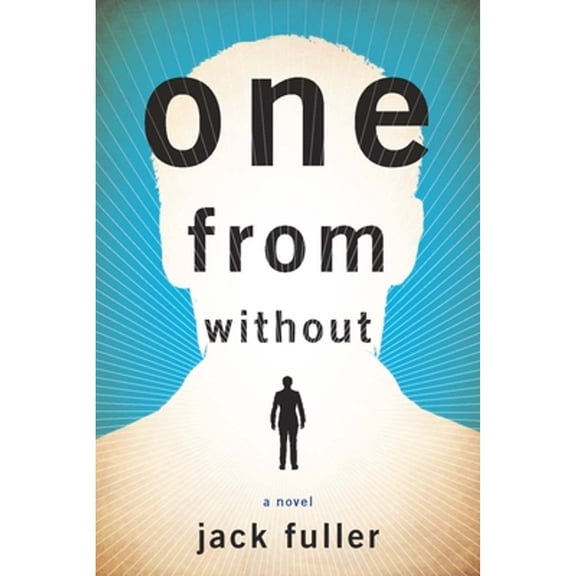 Pre-Owned One from Without (Paperback) by Jack Fuller