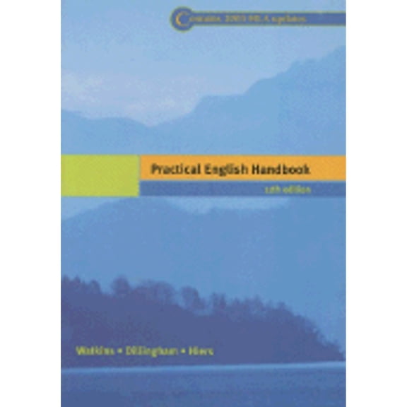 Pre-Owned Practical English Handbook, MLA Update (Paperback) 0618422749 9780618422746