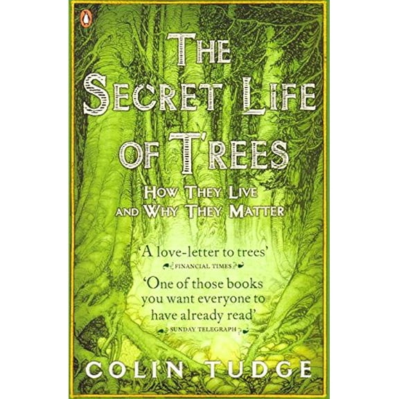 The Secret Life of Trees