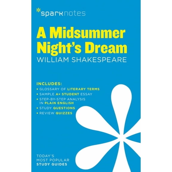 Sparknotes Literature Guide A Midsummer Night's Dream Sparknotes Literature Guide: Volume 44, Book 44, (Paperback)