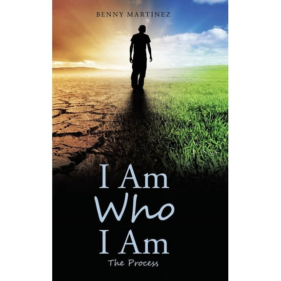 I Am Who I Am: The Process (Hardcover)