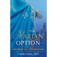thumbnail image 2 of L'option Mariale, la Solution de Dieu à une Civilisation en Crise, 2 of 3