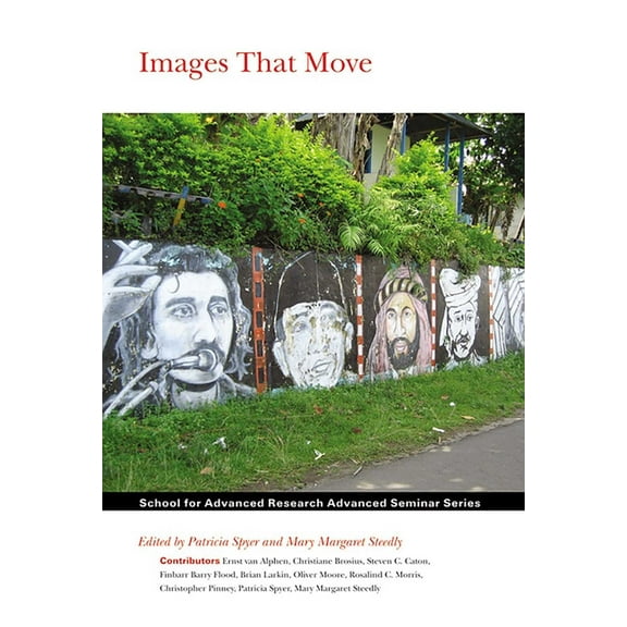 School for Advanced Research Advanced Se Images That Move, (Paperback)