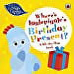 In the Night Garden: Where's Igglepiggle's Birthday Present?