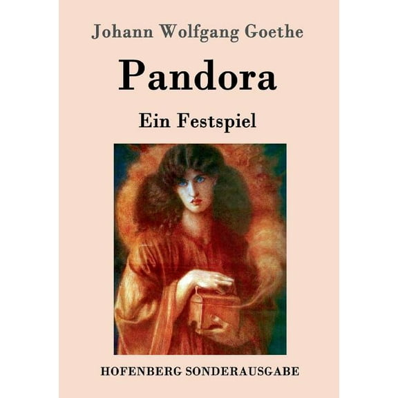 Pandora : Ein Festspiel (Paperback)