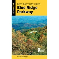 Best Easy Day Hikes Best Easy Day Hikes Blue Ridge Parkway, (Paperback)