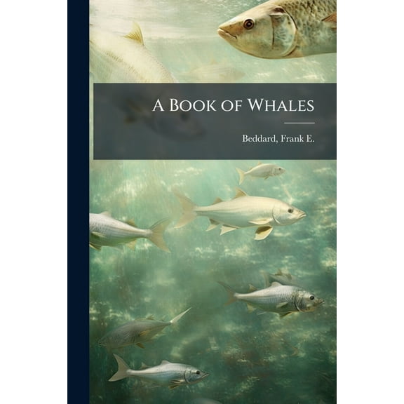 A Book of Whales, (Paperback)
