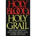 thumbnail image 1 of Pre-Owned Holy Blood, Holy Grail (Hardcover) 0440036623 9780440036623, 1 of 1