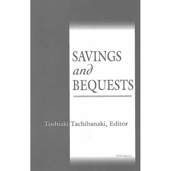 Savings and Bequests (Hardcover)