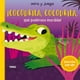thumbnail image 1 of ¡Cocodrila, cocodrila, qué poderosa mordida! (divertidos pop-ups), 1 of 2