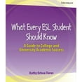 thumbnail image 3 of Ce Que Chaque Étudiant ESL Devrait Savoir: un Guide pour la Réussite Scolaire Collégiale et Universitaire, 3 of 3