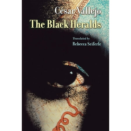 Lannan Literary Selections: The Black Heralds (Paperback)