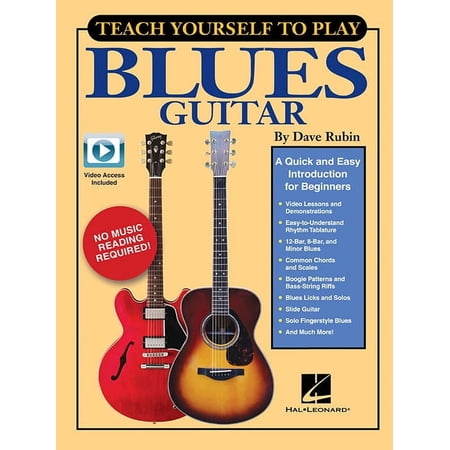 Teach Yourself to Play Blues Guitar: A Quick and Easy Introduction for Beginners, (Paperback)