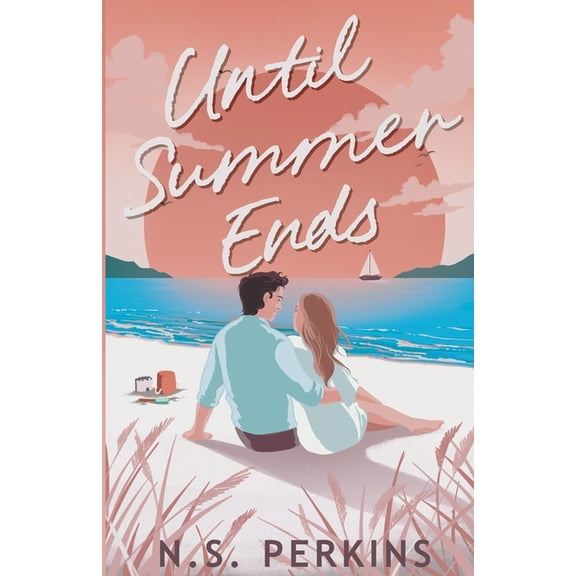 Until Summer Ends, (Paperback)