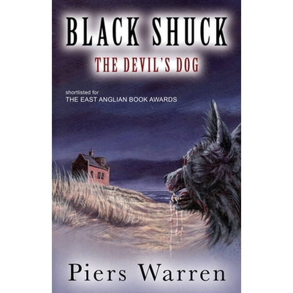 Pre-Owned Black Shuck: The Devil's Dog (Paperback) 1905843011 9781905843015