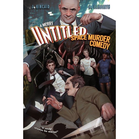 A Merry Untitled Space Murder Comedy, (Paperback)