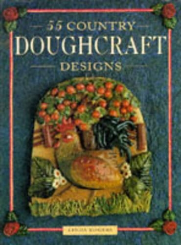 Pre-Owned 55 Country Doughcraft Designs (Hardcover) 0715301683 ...