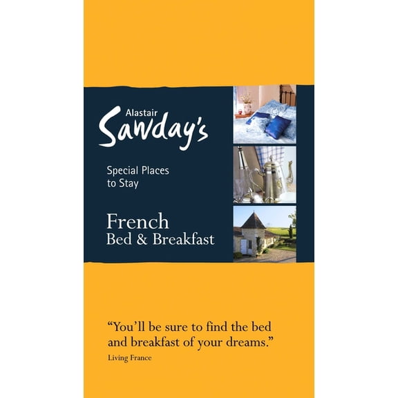 Special Places to Stay: Special Places to Stay: French Bed & Breakfast (Edition 14) (Paperback)