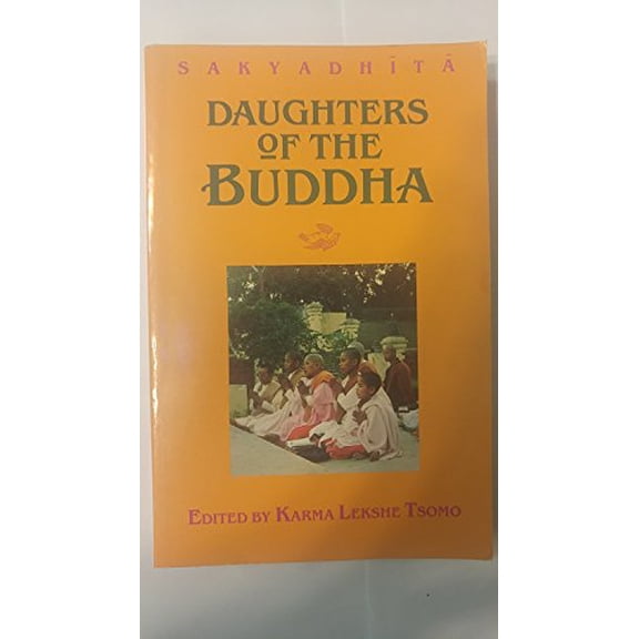 Pre-Owned Sakyadhita: Daughters of the Buddha, 9780937938720, 0937938726, Paperback,