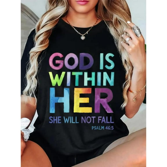 Inspirational Religious - Themed Printed Tee,Tops Features "GOD IS WITHIN HER SHE WILL NOT FALL PSALM 46:5" Text Design, Round Neck Oversized T - shirts, Size(S - 5XL)