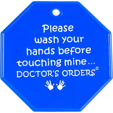 My Tiny Hands Doctors Orders Sign, Assorted Colors