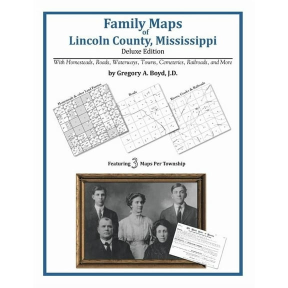 Family Maps of Lincoln County, Mississippi