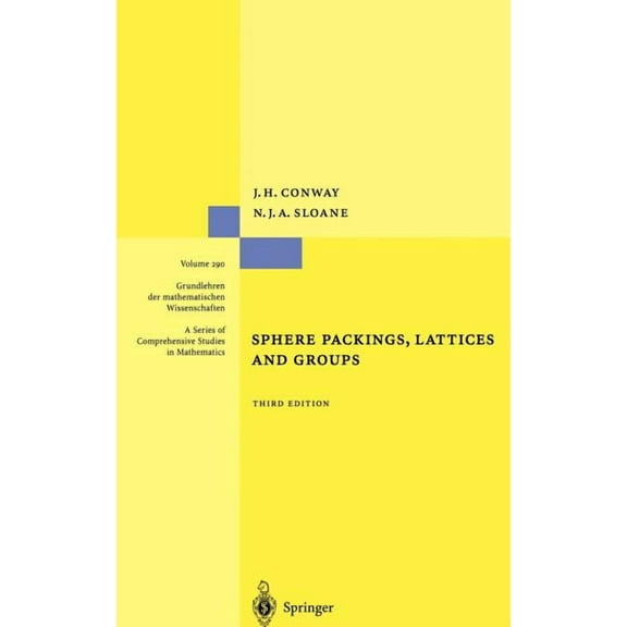 Grundlehren Der Mathematischen Wissensch Sphere Packings, Lattices and Groups, Book 290, (Hardcover)