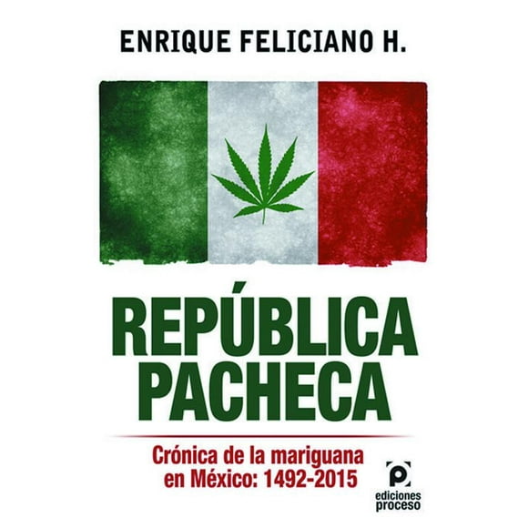 Republica Pachca Ediciones Proceso 9786077876427