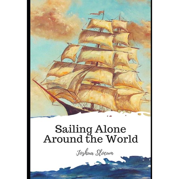 Sailing Alone Around the World (Paperback)