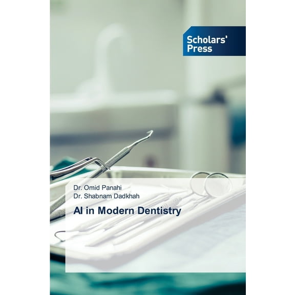 AI in Modern Dentistry, (Paperback)
