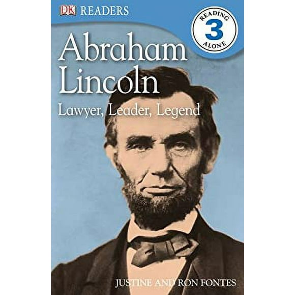 DK Readers L3: Abraham Lincoln : Lawyer, Leader, Legend 9780756656898 Used / Pre-owned