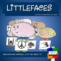 Littlefaces Littlefaces: Something bad happened... Let's talk about it!, Book 1, (Paperback)