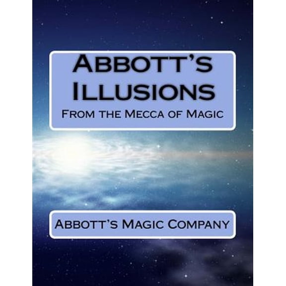 Pre-Owned Abbott's Illusions: From The Mecca Of Magic (Paperback)